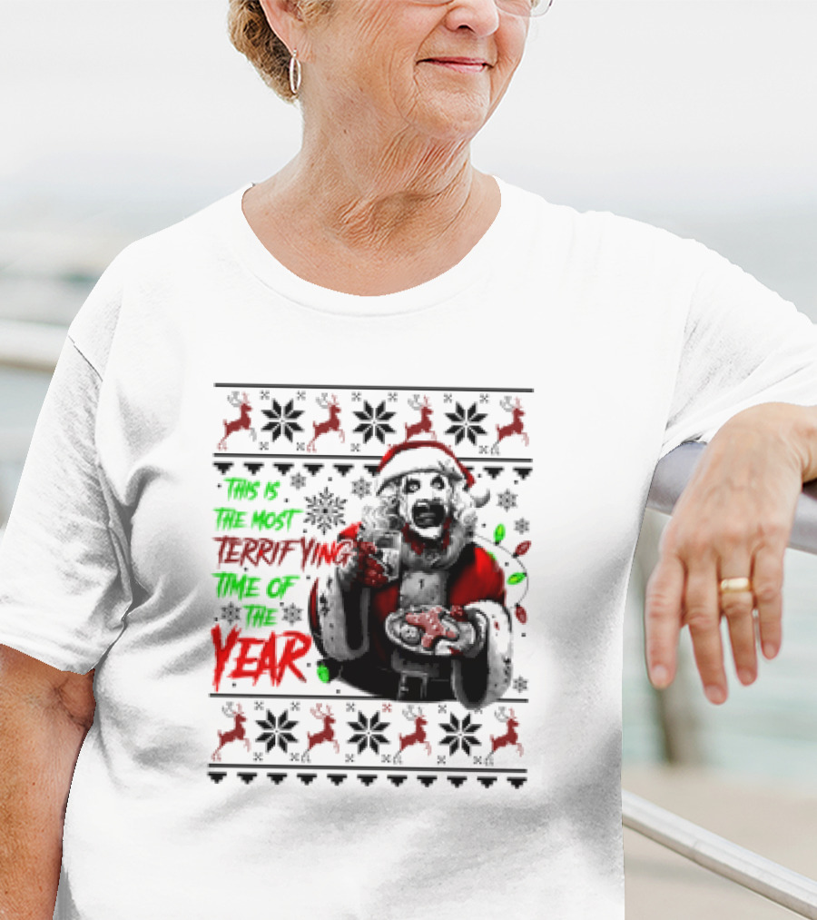 The Most Terrifying Time Of The Year Art The Clown Santa Christmas T-Shirt