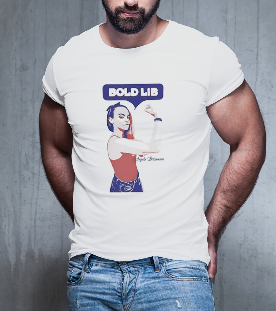 Bold Lib Angela Belcamino Retro Style Empowerment T-Shirt