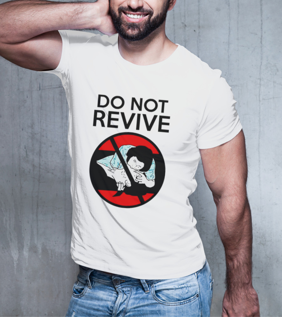 Do Not Revive CPR Parody Red Circle Cross T-Shirt