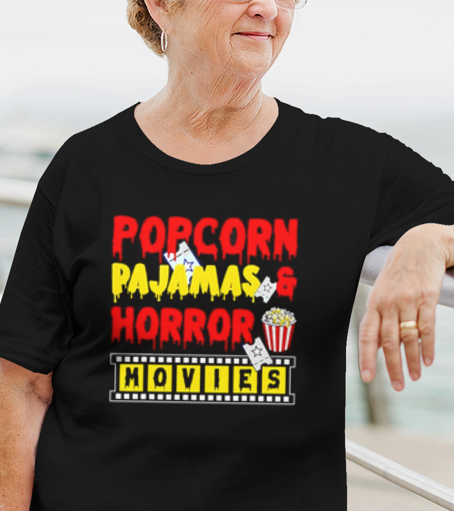 Popcorn Pajamas And Horror Movies T-Shirt