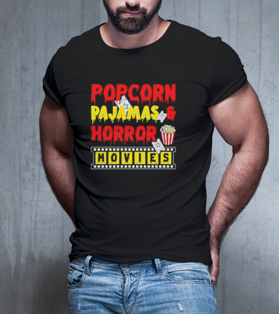 Popcorn Pajamas And Horror Movies T-Shirt