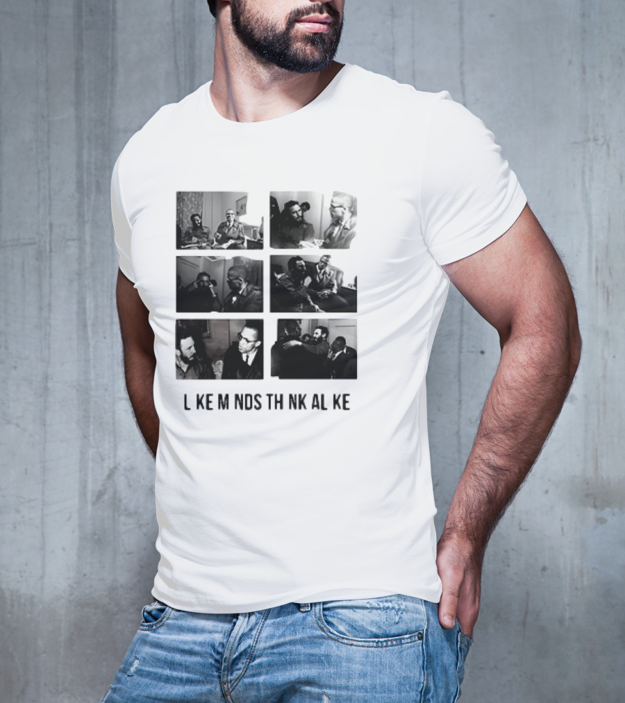 L KE M NDS TH NK AL KE Colin Kaepernick T-Shirt