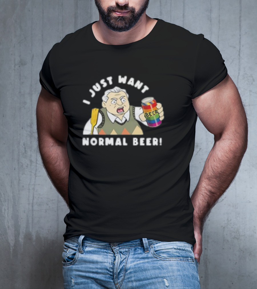 I Just Want Normal Beer Rainbow Can Man With Paddle T-Shirt