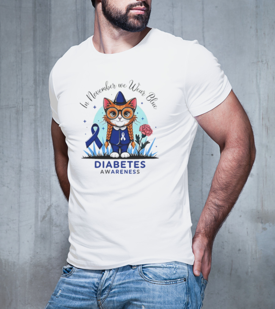 In November We Wear Blue Cute Cat Diabetes Awareness T-Shirt