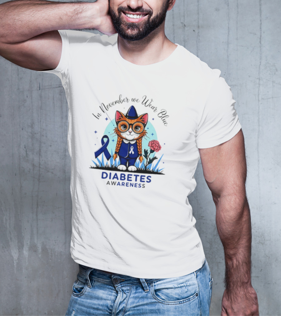 In November We Wear Blue Cute Cat Diabetes Awareness T-Shirt