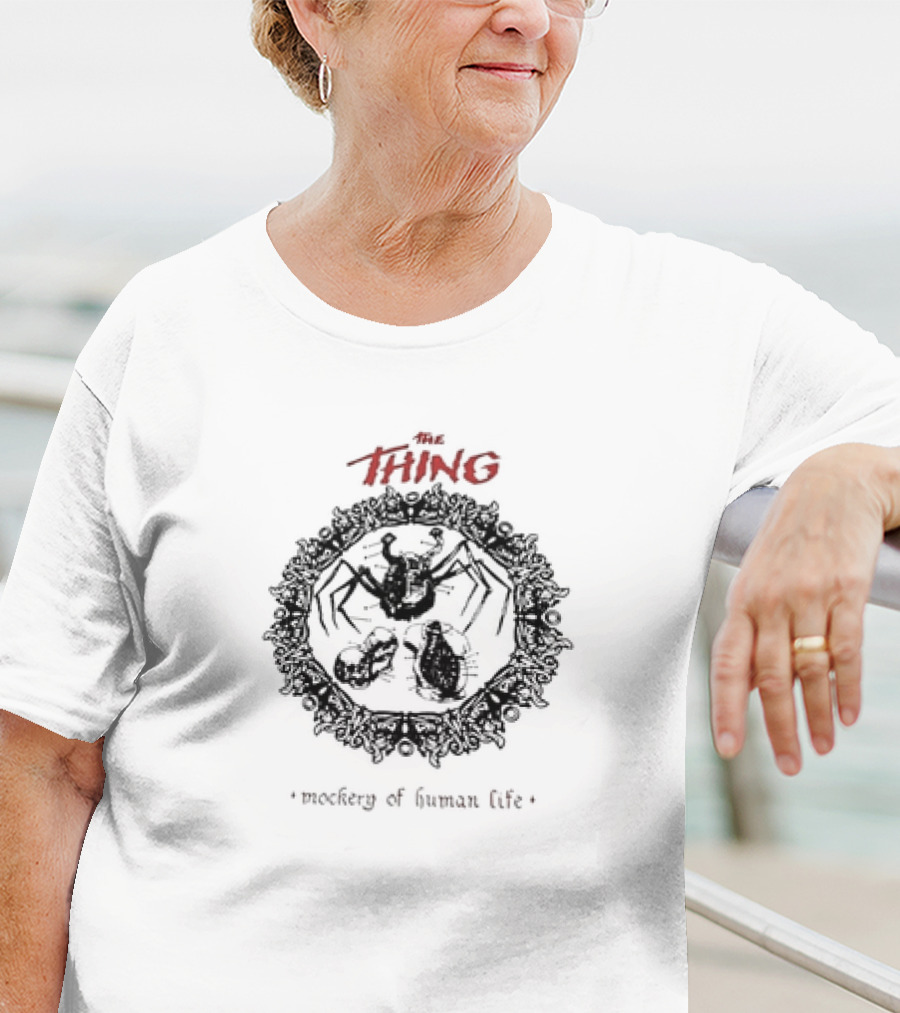 The Thing Mockery Of Human Life Retro Horror T-Shirt