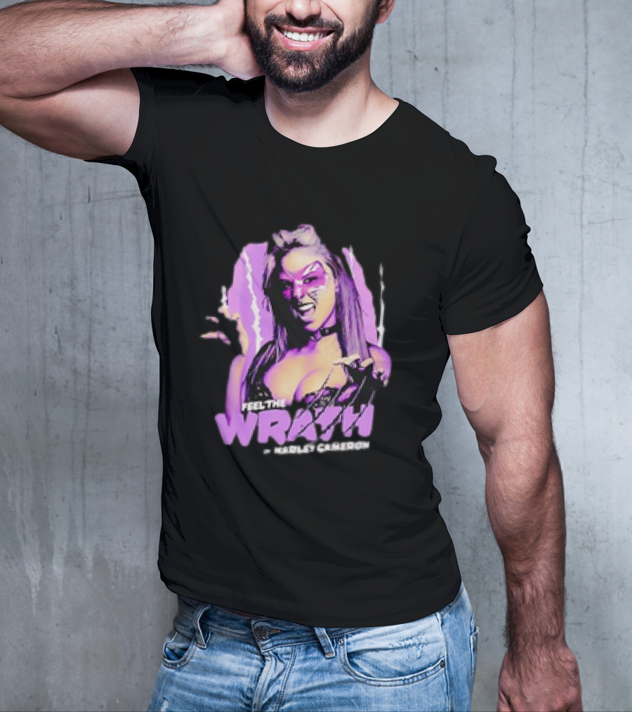 Feel The Wrath By Harley Cameron Limited Time Availability T-Shirt