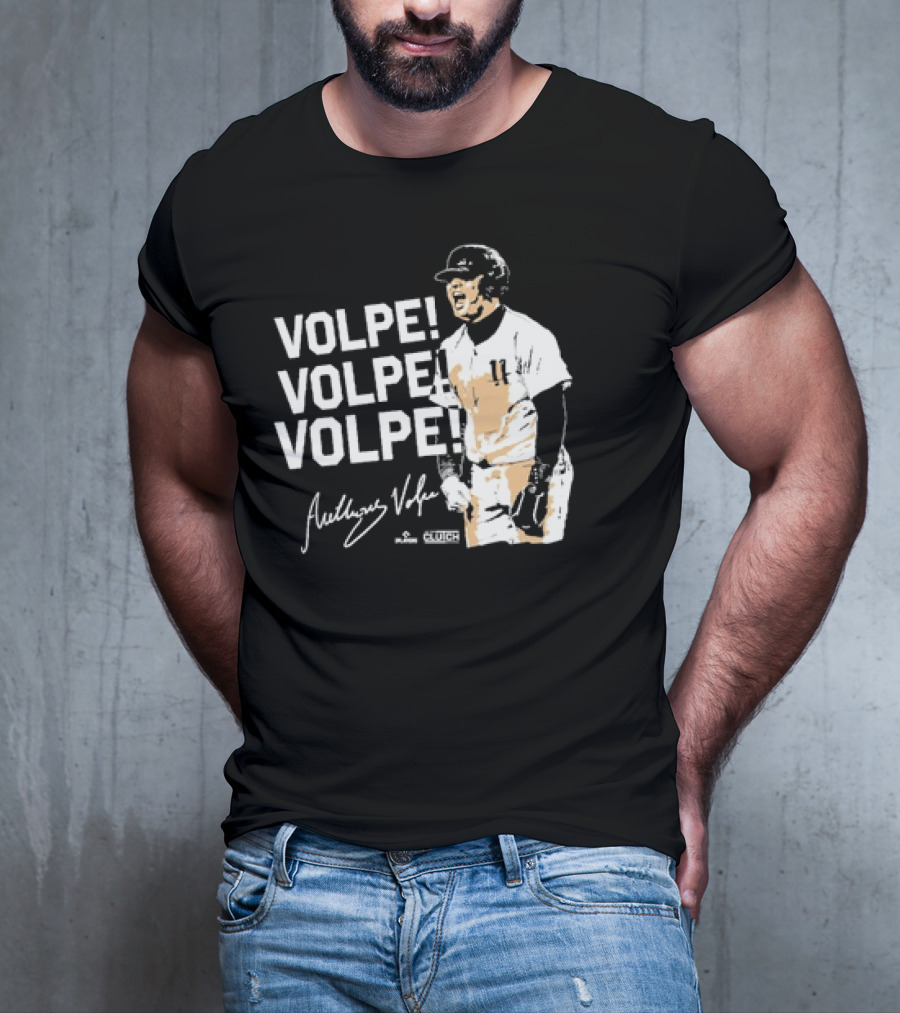 VOLPE VOLPE VOLPE New York Yankees Anthony Volpe Signature Clutch Player T-Shirt