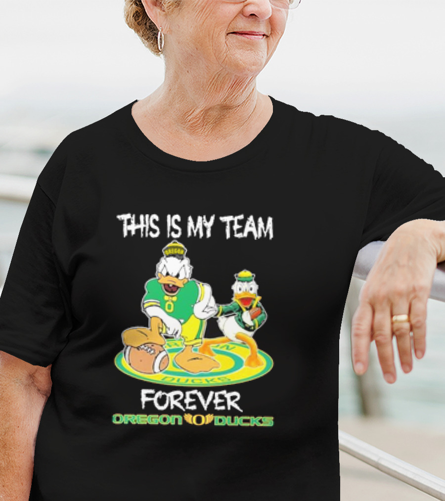 This Is My Team Oregon Ducks Mickey Donald Forever T-Shirt