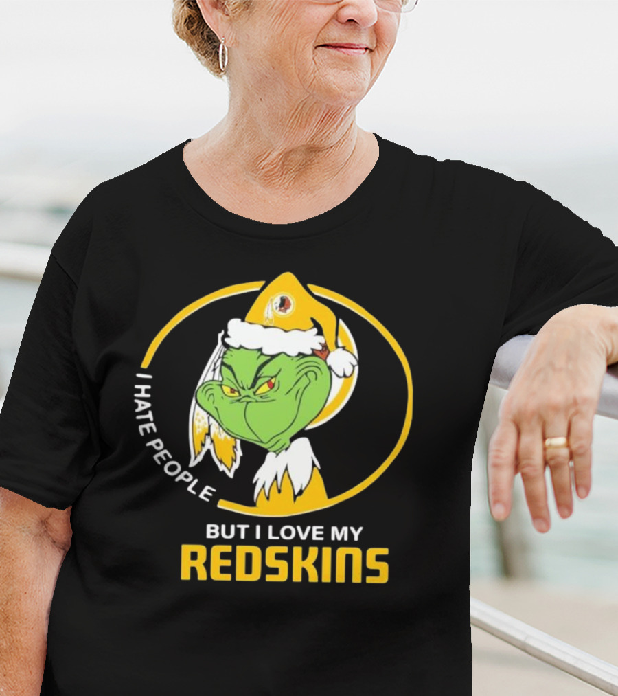 I Hate People But I Love My Redskins Grinch Christmas T-Shirt