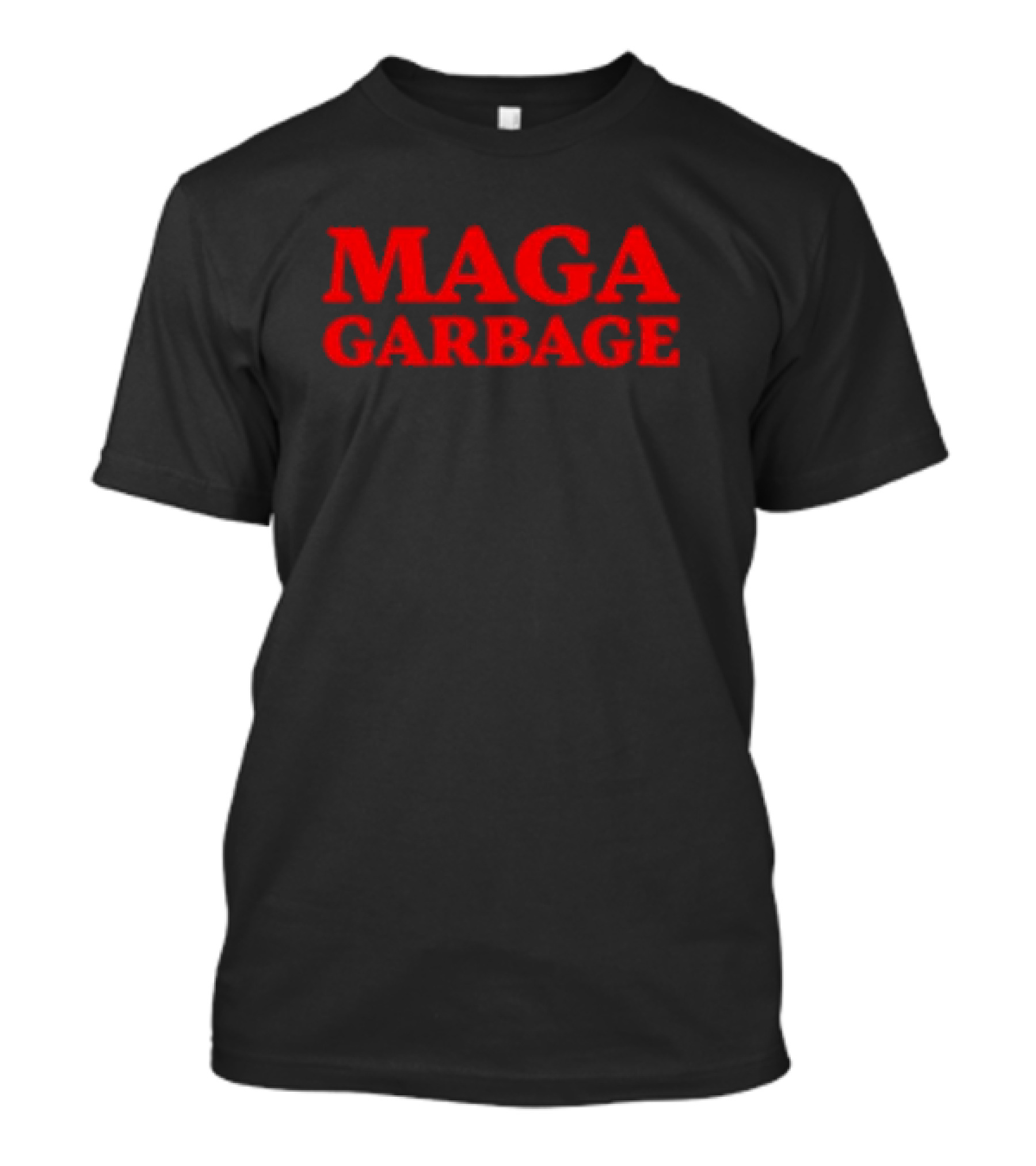 MAGA Garbage T-Shirt