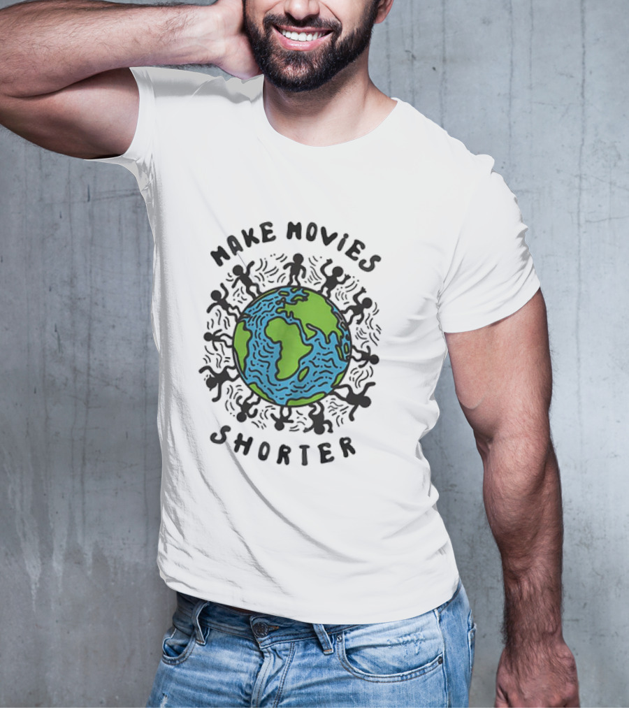 Make Movies Shorter Save The Planet Earth Surrounded By Dancing Figures T-Shirt