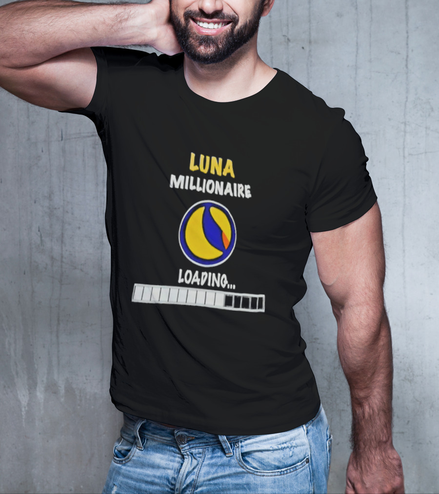 Luna Millionaire Loading Cryptocurrency Symbol Progress Bar T-Shirt