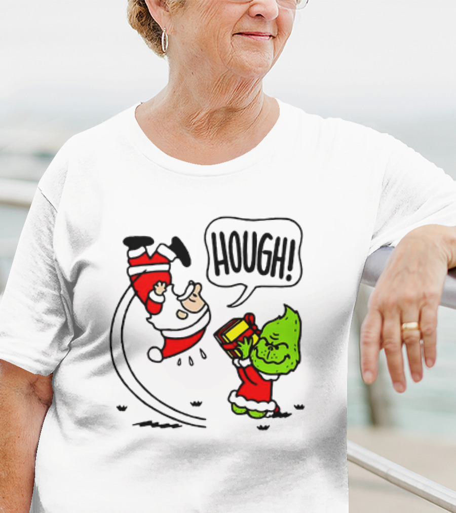 Santa Claus And The Grinch Hough Christmas Peanuts Crossover Not Your Gift T-Shirt