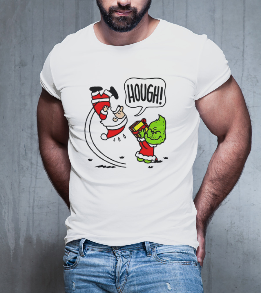 Santa Claus And The Grinch Hough Christmas Peanuts Crossover Not Your Gift T-Shirt
