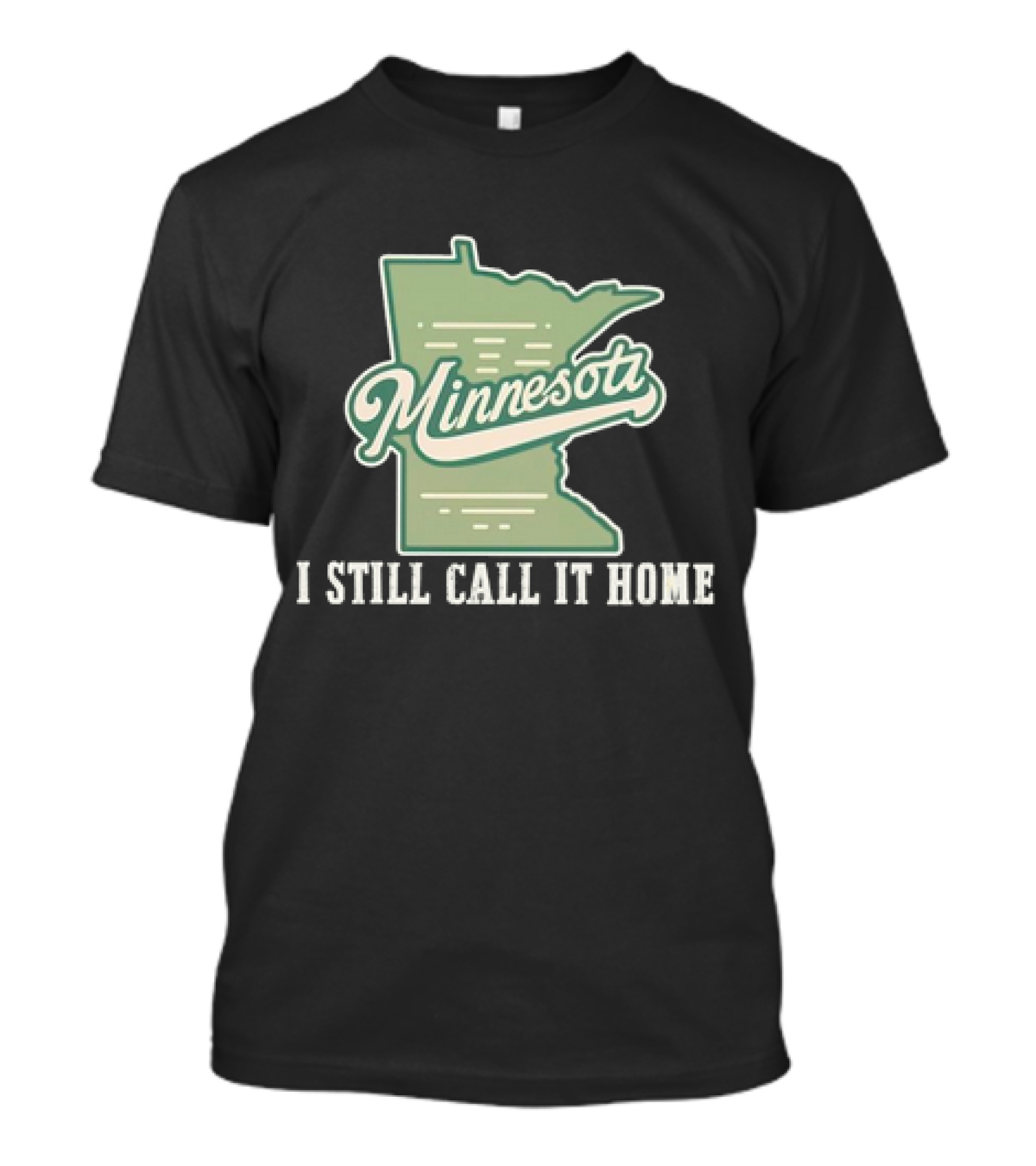 Minnesota Map I Still Call It Home T-Shirt