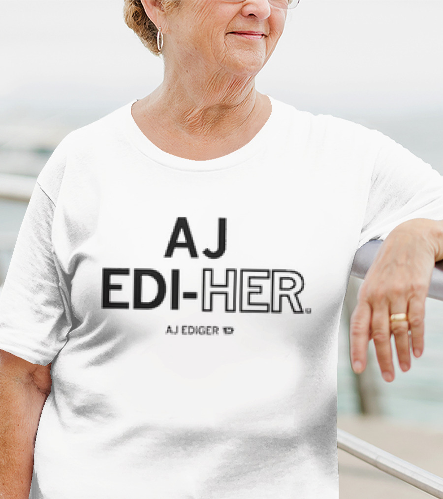 AJ EDI-HER AJ Ediger T-Shirt