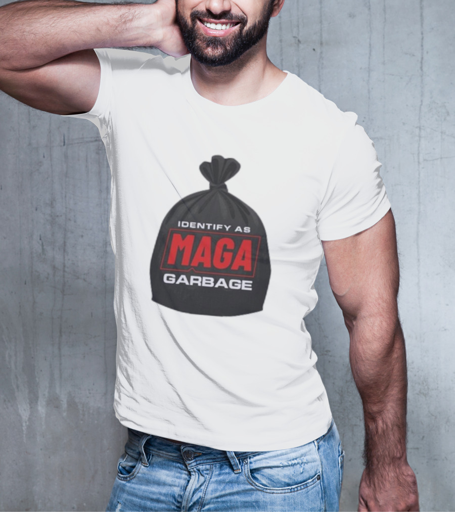 Identify As MAGA Garbage袋 T-Shirt