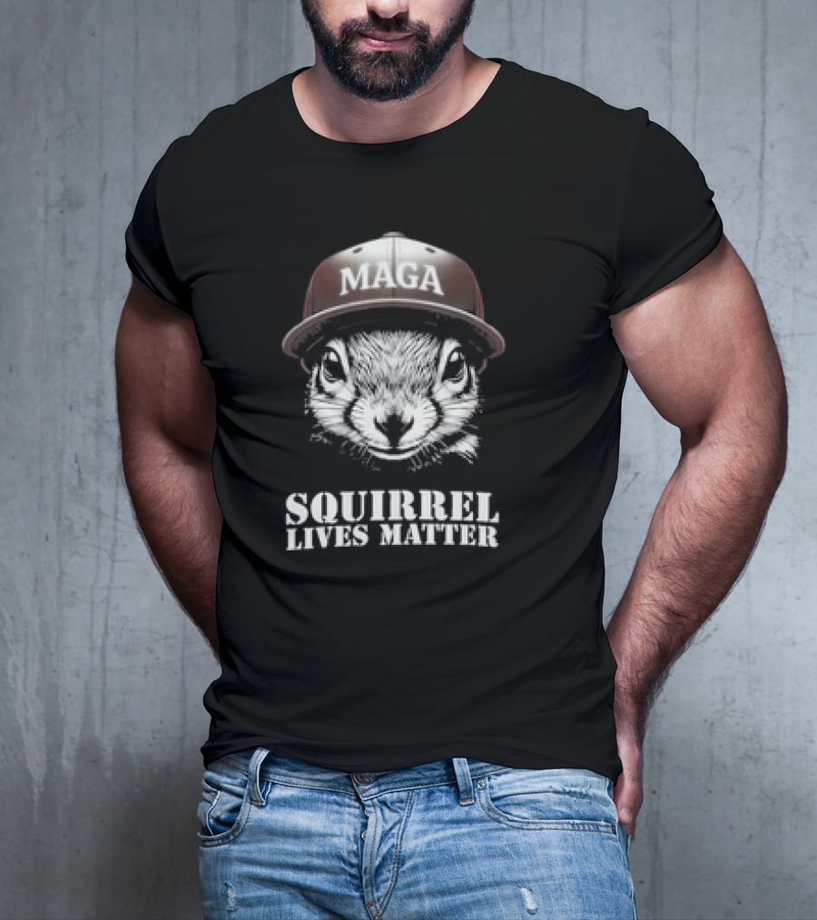 MAGA Hat Squirrel Lives Matter T-Shirt