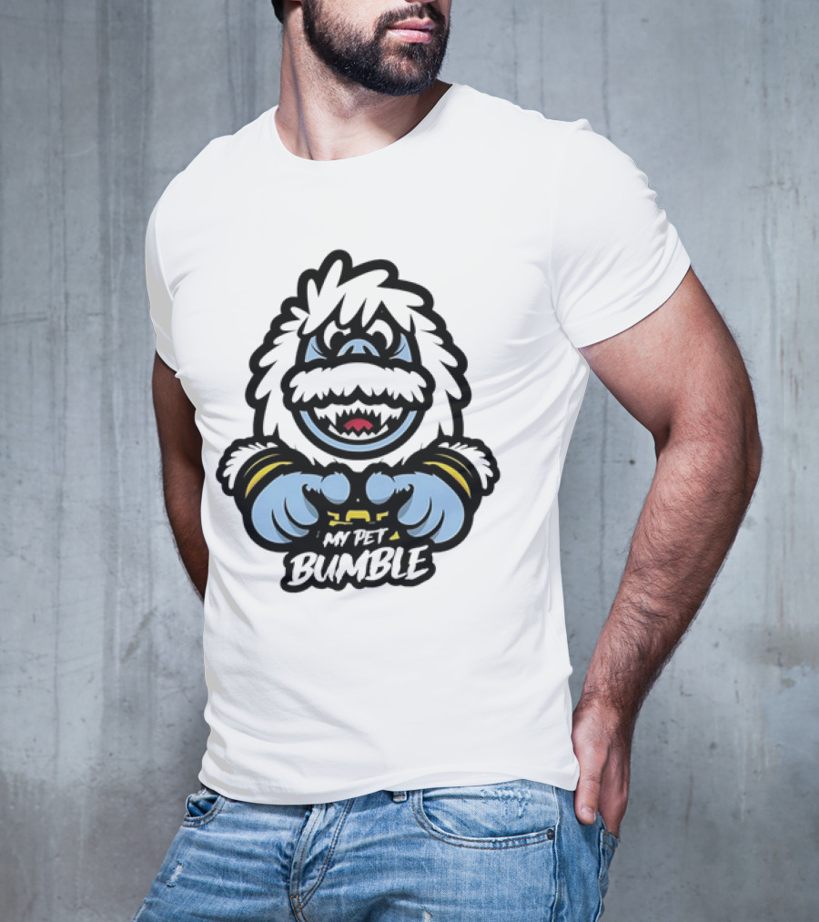 My Pet Bumble Abominable Snow Monster Yeti Holding T-Shirt