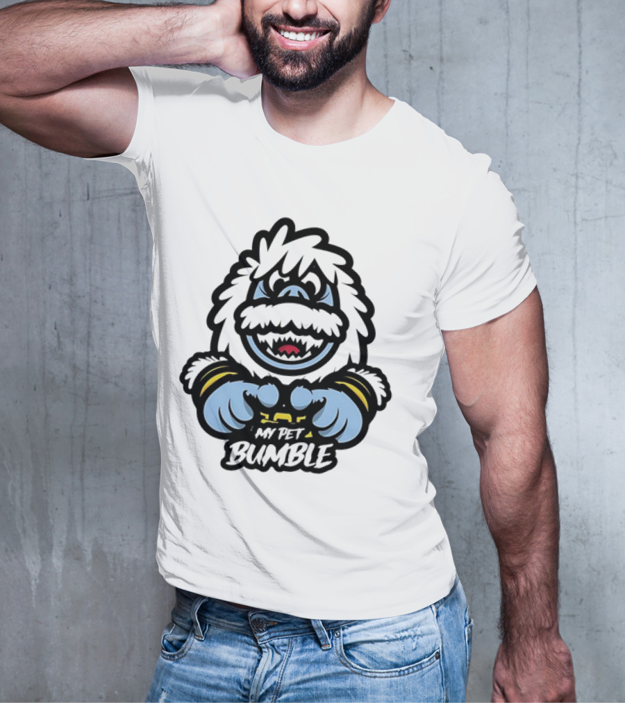 My Pet Bumble Abominable Snow Monster Yeti Holding T-Shirt