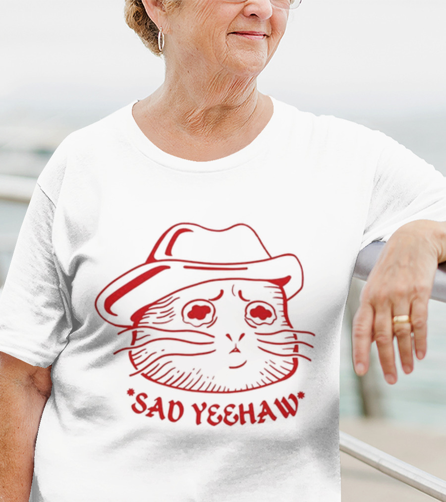 Sad Cat In Cowboy Hat Sad Yeehaw T-Shirt