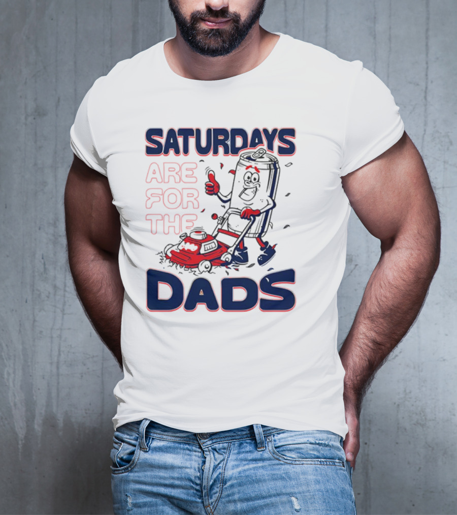 Saturdays Are For The Dads Can Mowing Mower T-Shirt