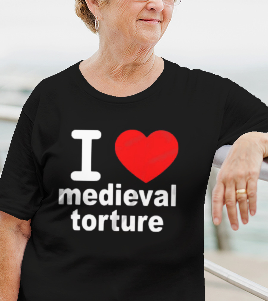 I Heart Medieval Torture T-Shirt