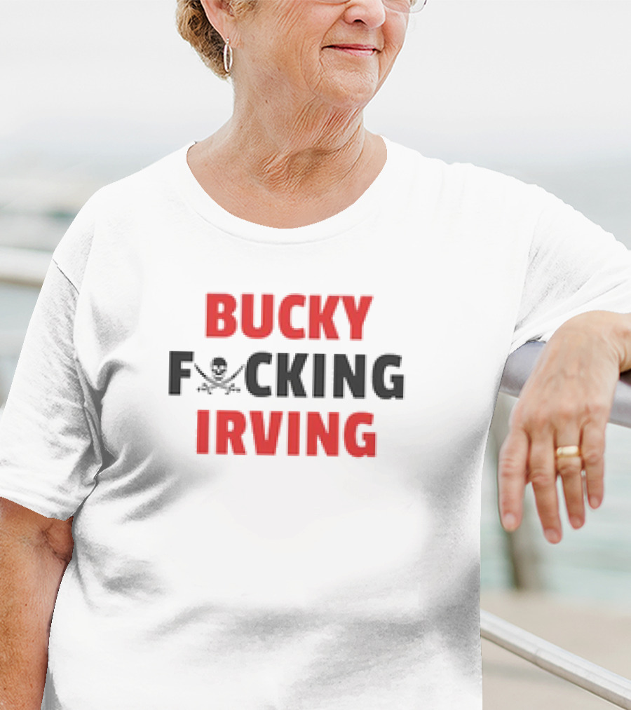 Bucky Fcking Irving Bucs Tampa Bay T-Shirt