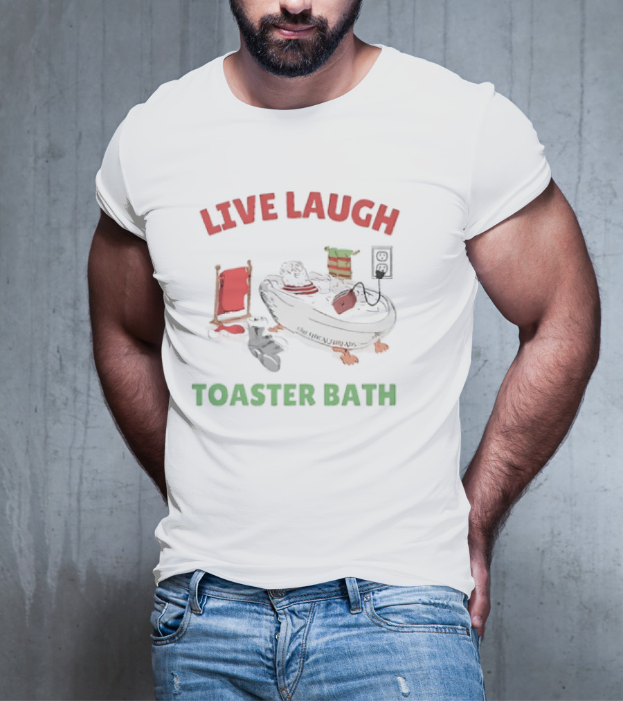 Live Laugh Toaster Bath Santa Christmas T-Shirt