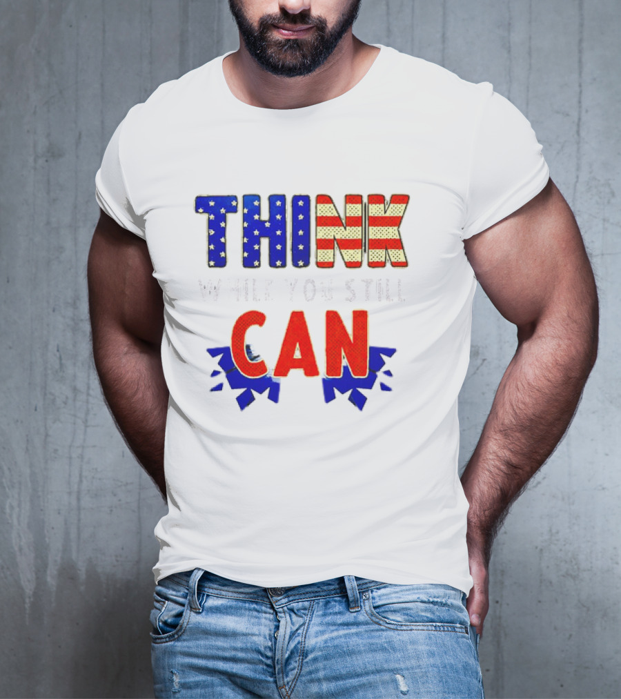 Think CAN American Flag Stars Stripes T-Shirt