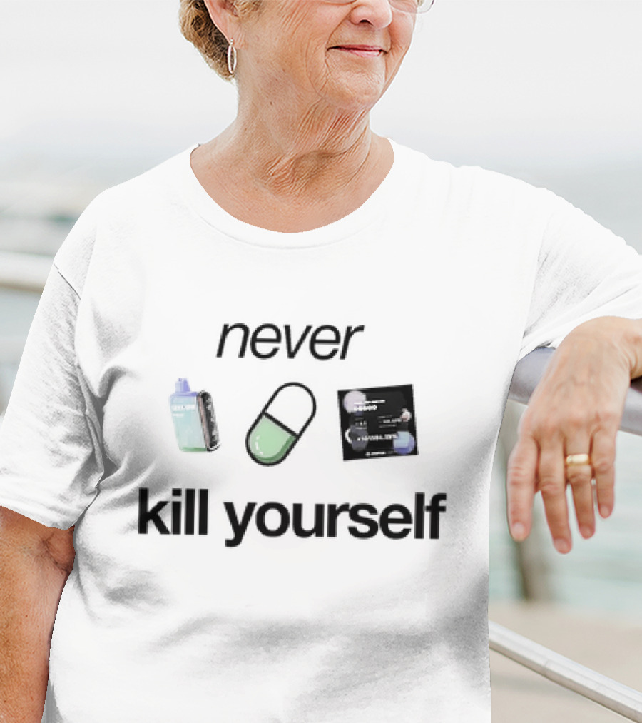Never Kill Yourself Sad Aesthetics Vintage Vaporwave Pill Retro 90s Grunge T-Shirt