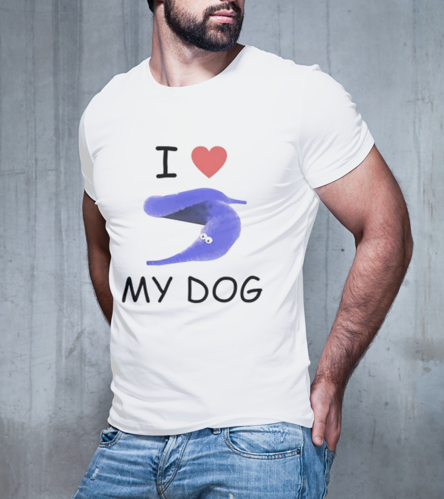 I Love My Dog Silly Worm T-Shirt