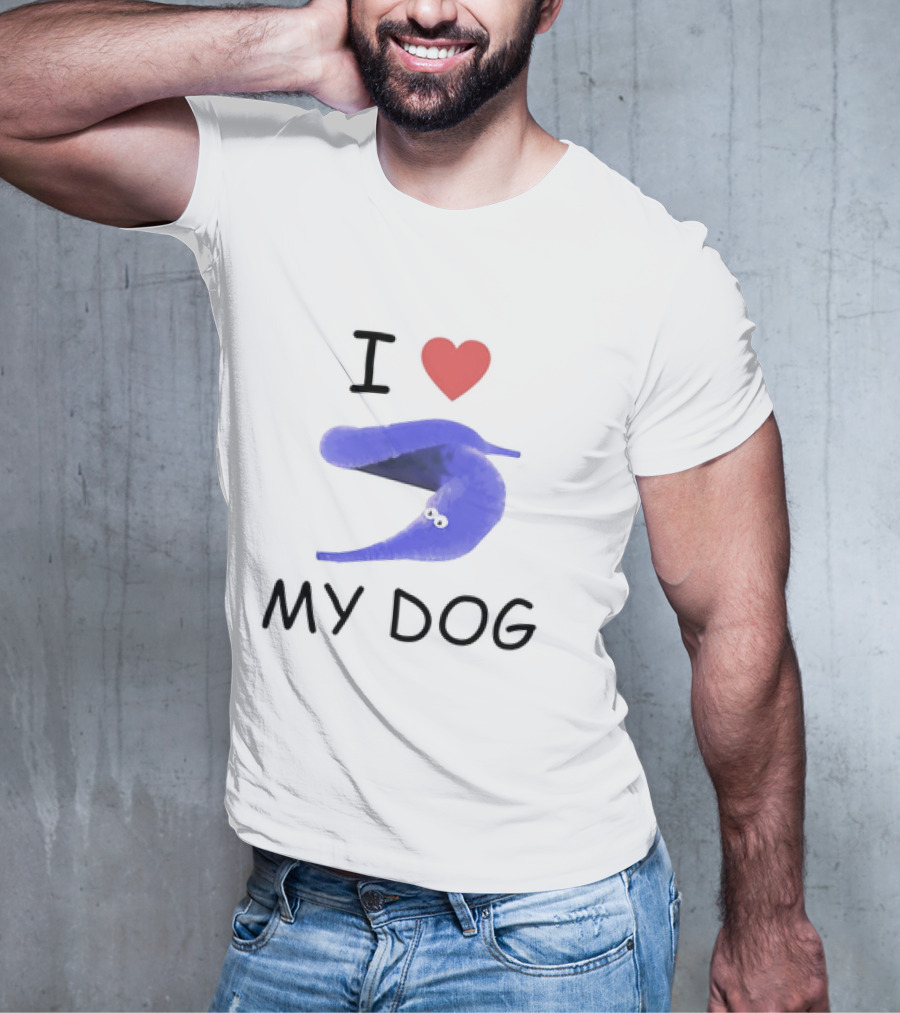 I Love My Dog Silly Worm T-Shirt