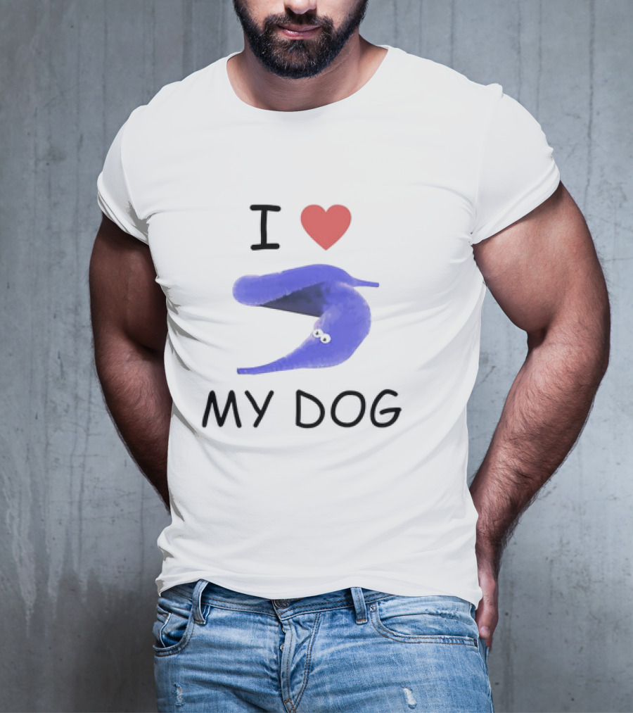 I Love My Dog Silly Worm T-Shirt