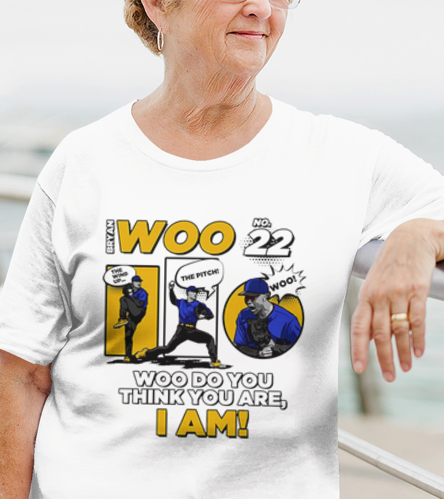 Bryan Woo No 22 The Pitch Woo Do You Think You Are I Am T-Shirt
