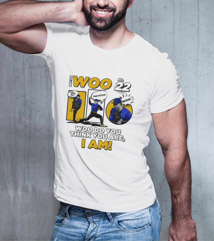Bryan Woo No 22 The Pitch Woo Do You Think You Are I Am T-Shirt