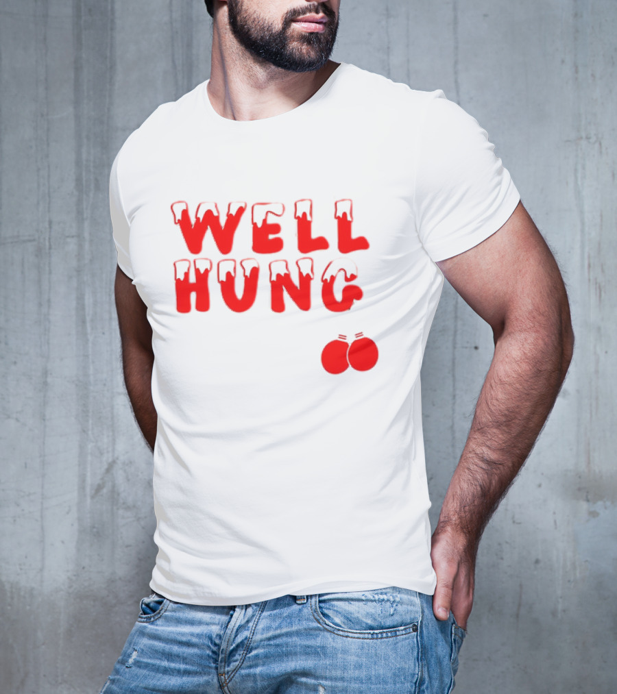 Well Hung Red Christmas Balls Snow-Capped Letters T-Shirt