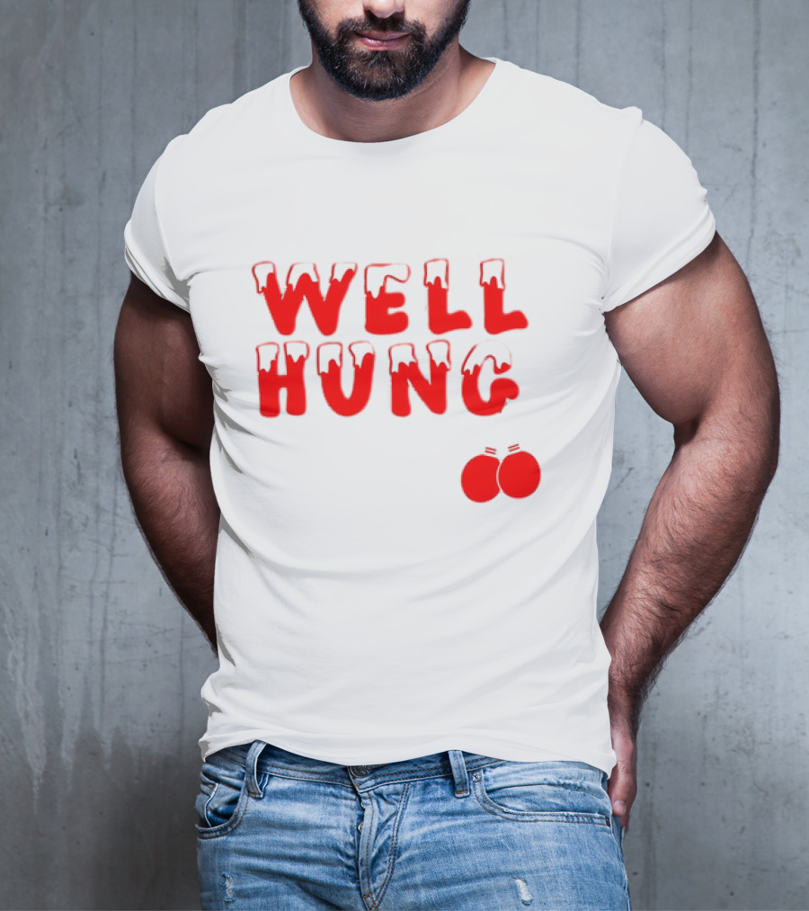 Well Hung Red Christmas Balls Snow-Capped Letters T-Shirt