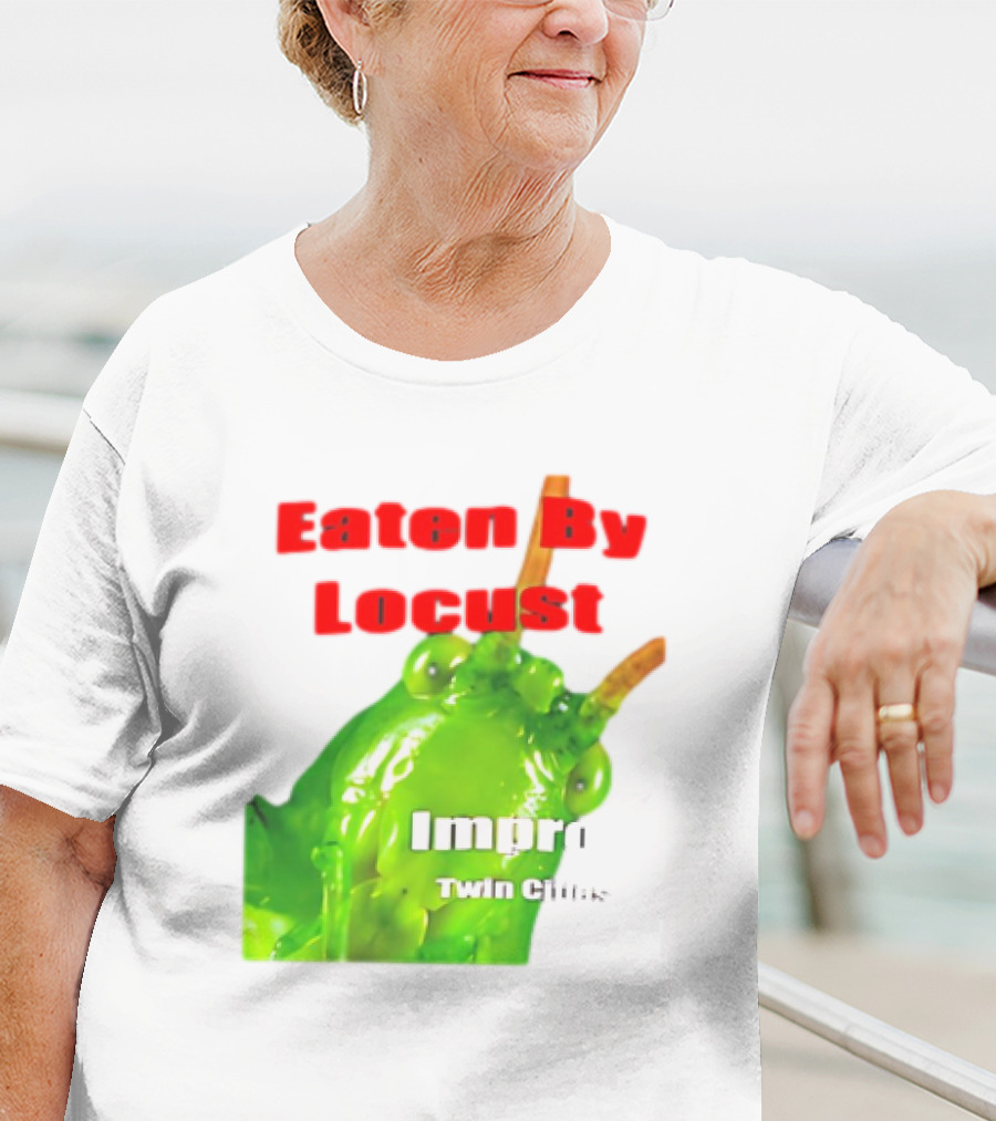 Eaten By Locust Improv Twin Cities T-Shirt