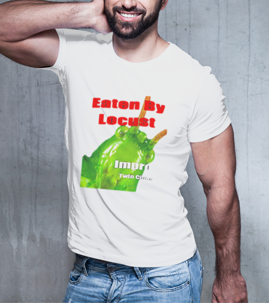 Eaten By Locust Improv Twin Cities T-Shirt