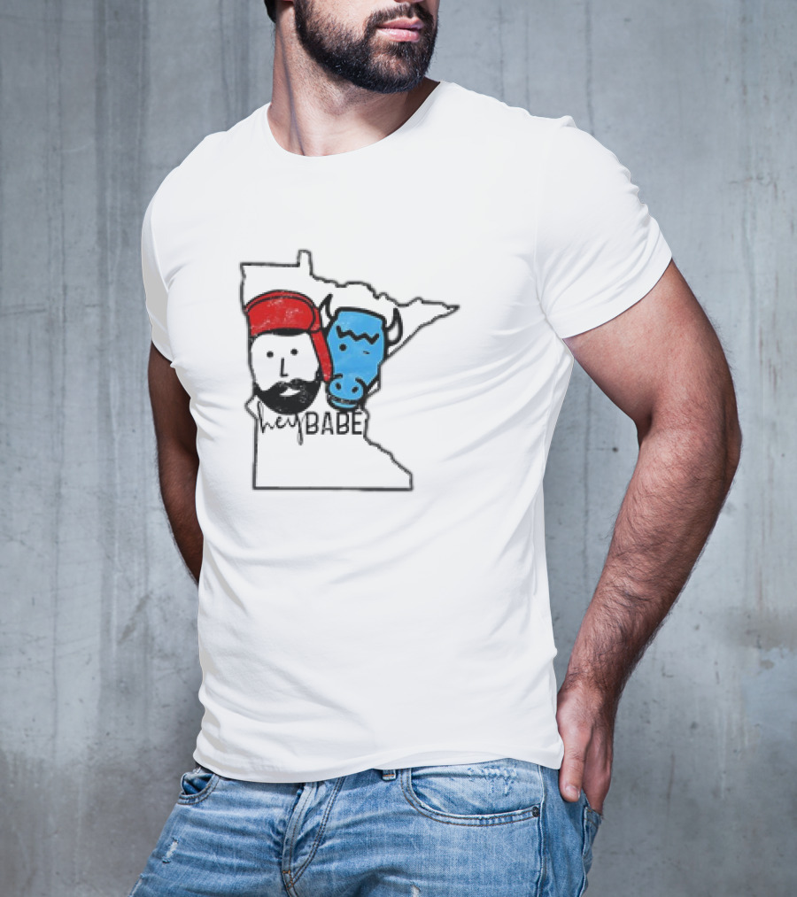 Hey Babe Cute Paul Bunyan Ox Minnesota Meme T-Shirt