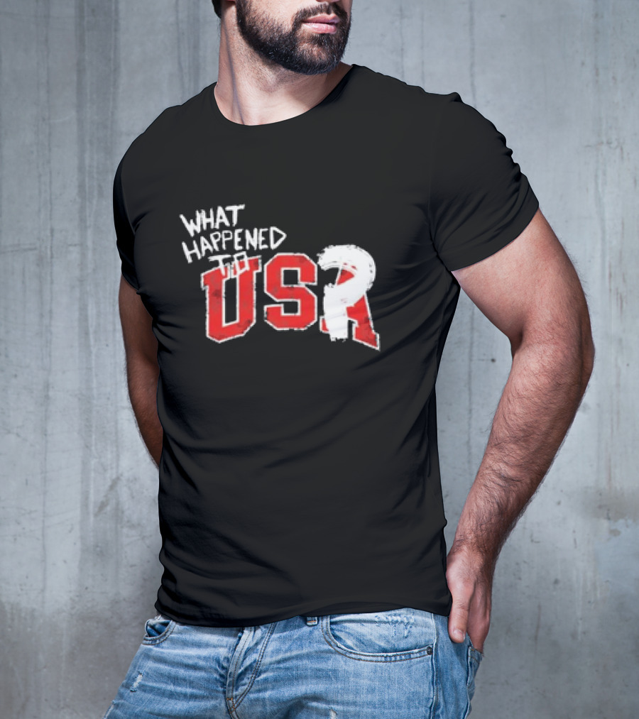 What Happened To USA Red Lettering T-Shirt