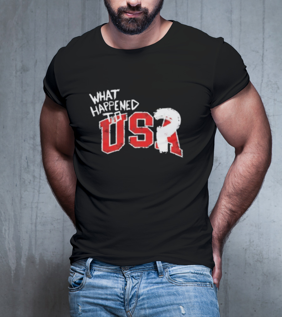What Happened To USA Red Lettering T-Shirt