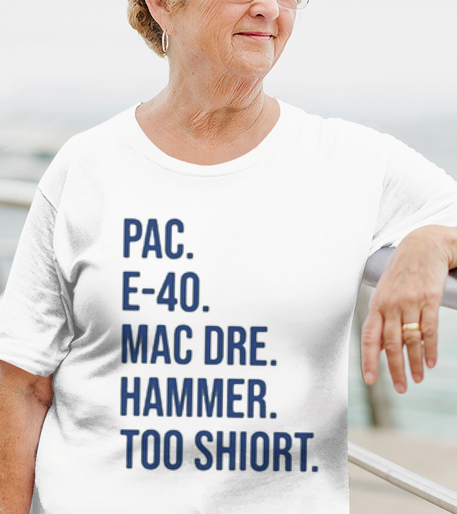 PAC E-40 MAC DRE HAMMER TOO SHORT T-Shirt