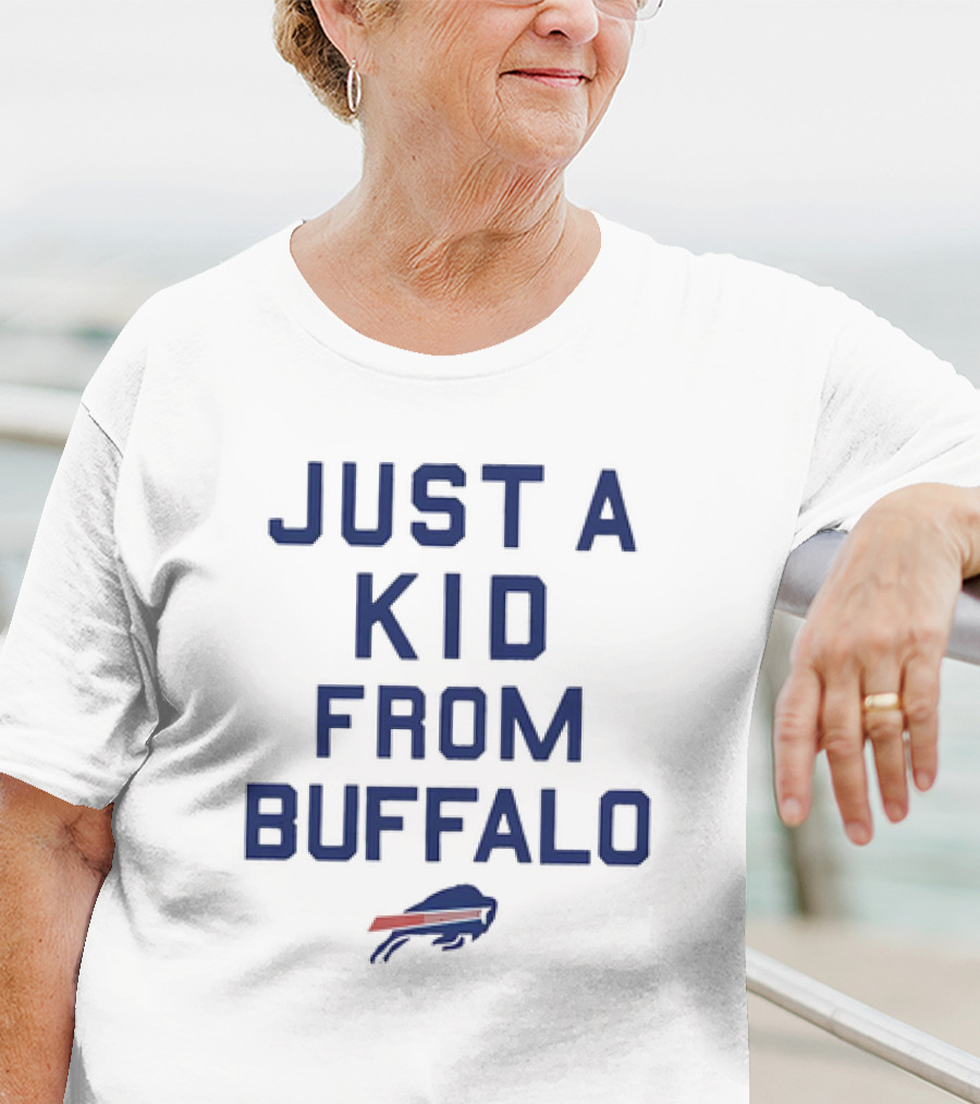 Buffalo Bills Just A Kid From Buffalo NFL Football T-Shirt