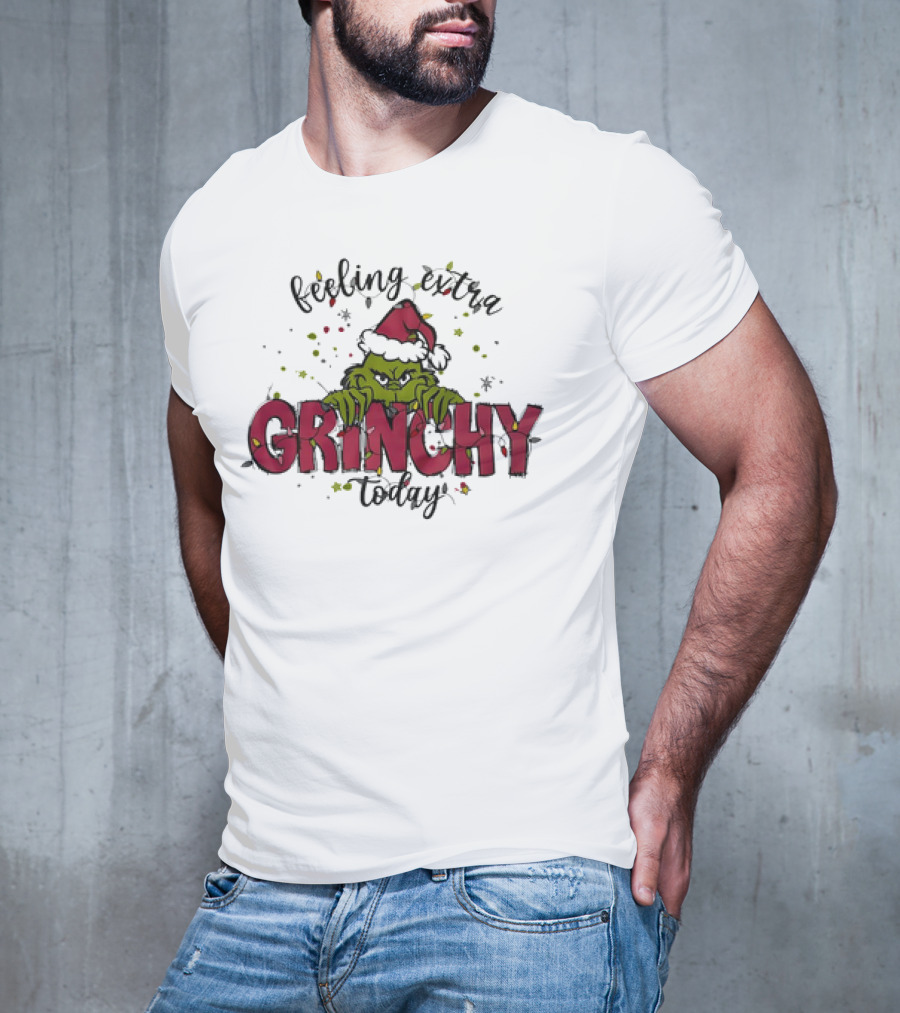 Feeling Extra Grinchy Today Santa Hat Christmas Mood T-Shirt