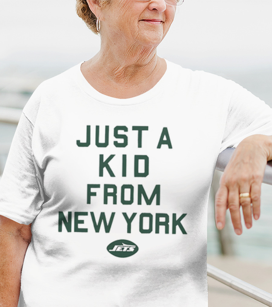 Just A Kid From New York Jets NFL Football T-Shirt