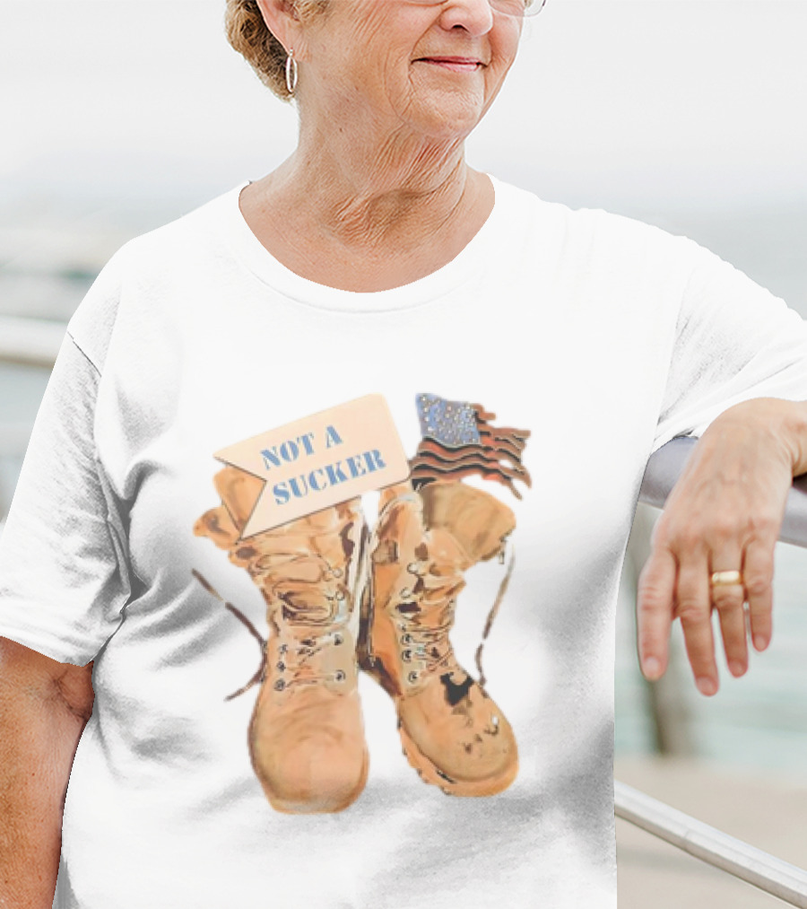 NOT A SUCKER AMERICAN CLASSIC BOOTS FLAG T-Shirt