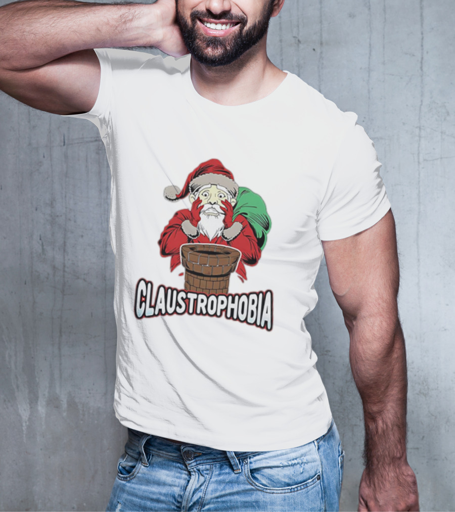 Claustrophobia Santa Claus Chimney Christmas T-Shirt